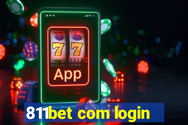 811bet com login